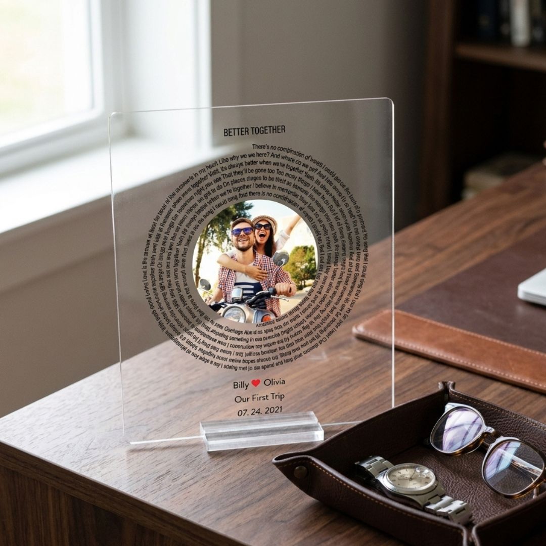 Clear acrylic plaque with sample photo of couple on motorcycle, "Better Together" heading, circular song lyrics text, and personalized details "Billy ❤ Olivia, Our First Trip, 07.24.2021