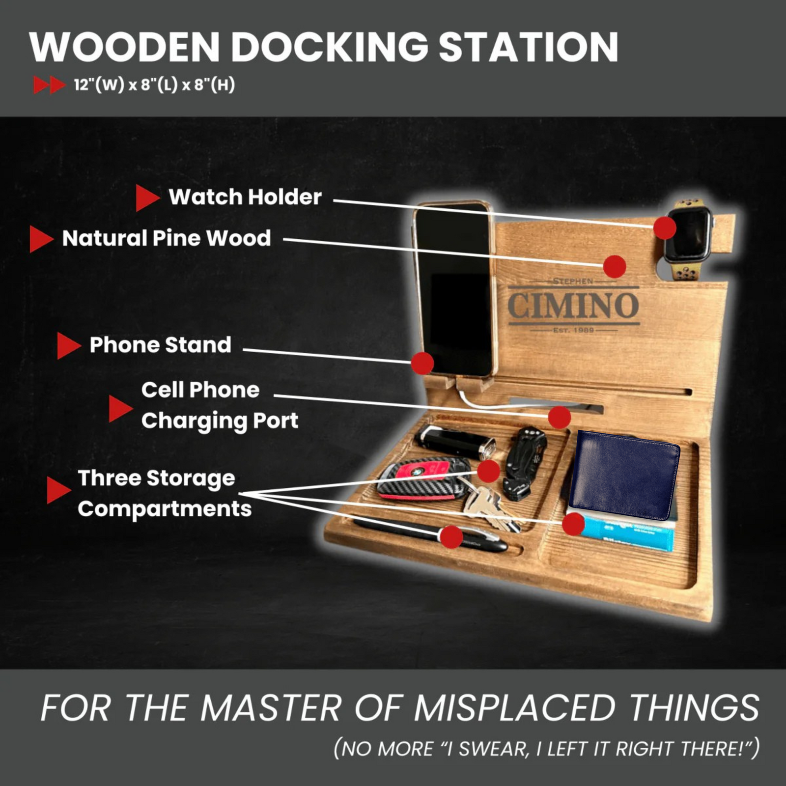 Natural pine wood docking station with sample engraving reading "STEPHEN CIMINO Est. 1989" featuring watch holder, phone stand, charging port, and storage compartments