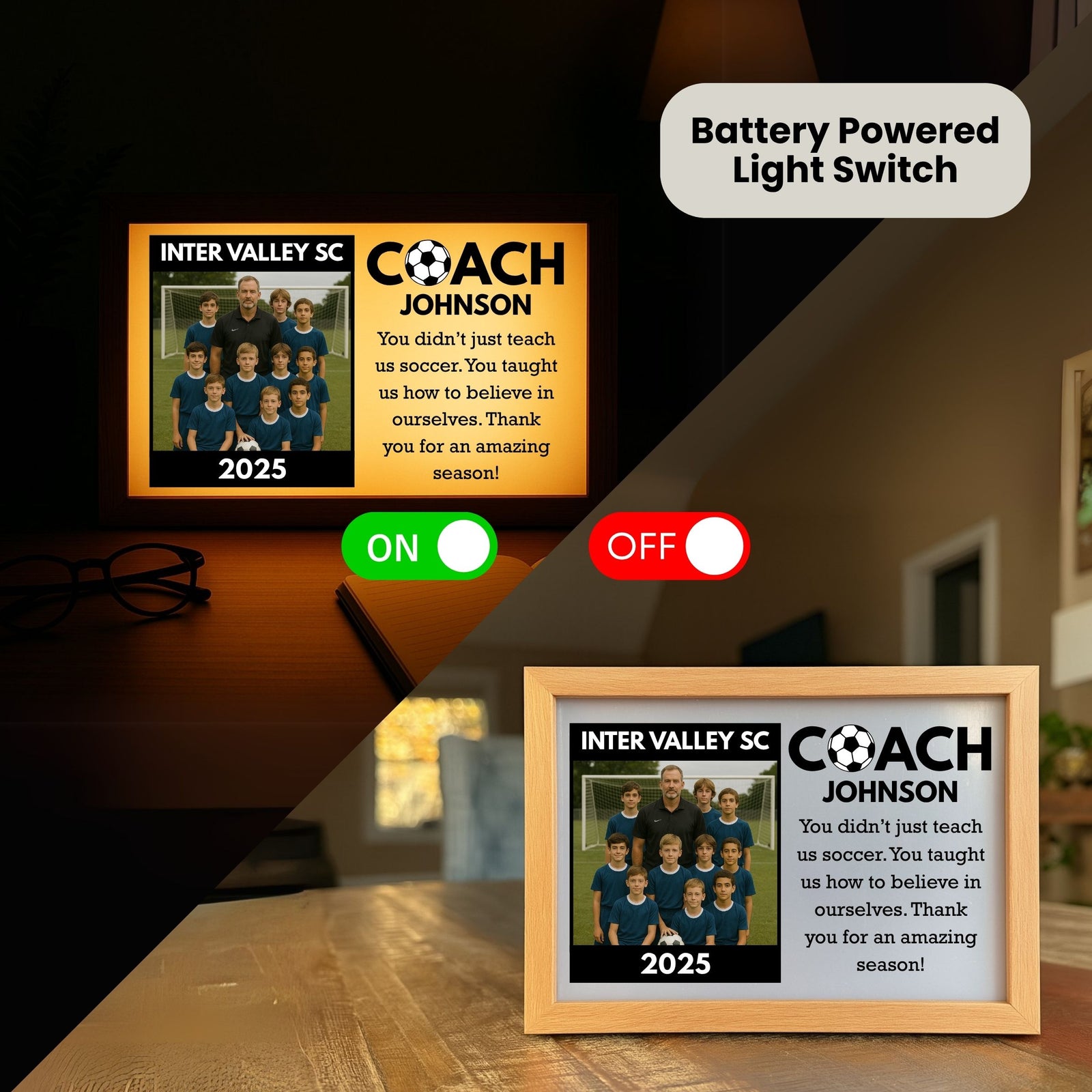 Personalized soccer coach light box displayed on wooden surface with natural wood frame, showing sample team photo, "Coach Johnson" text, and motivational message, with battery-powered on/off switch controls visible above