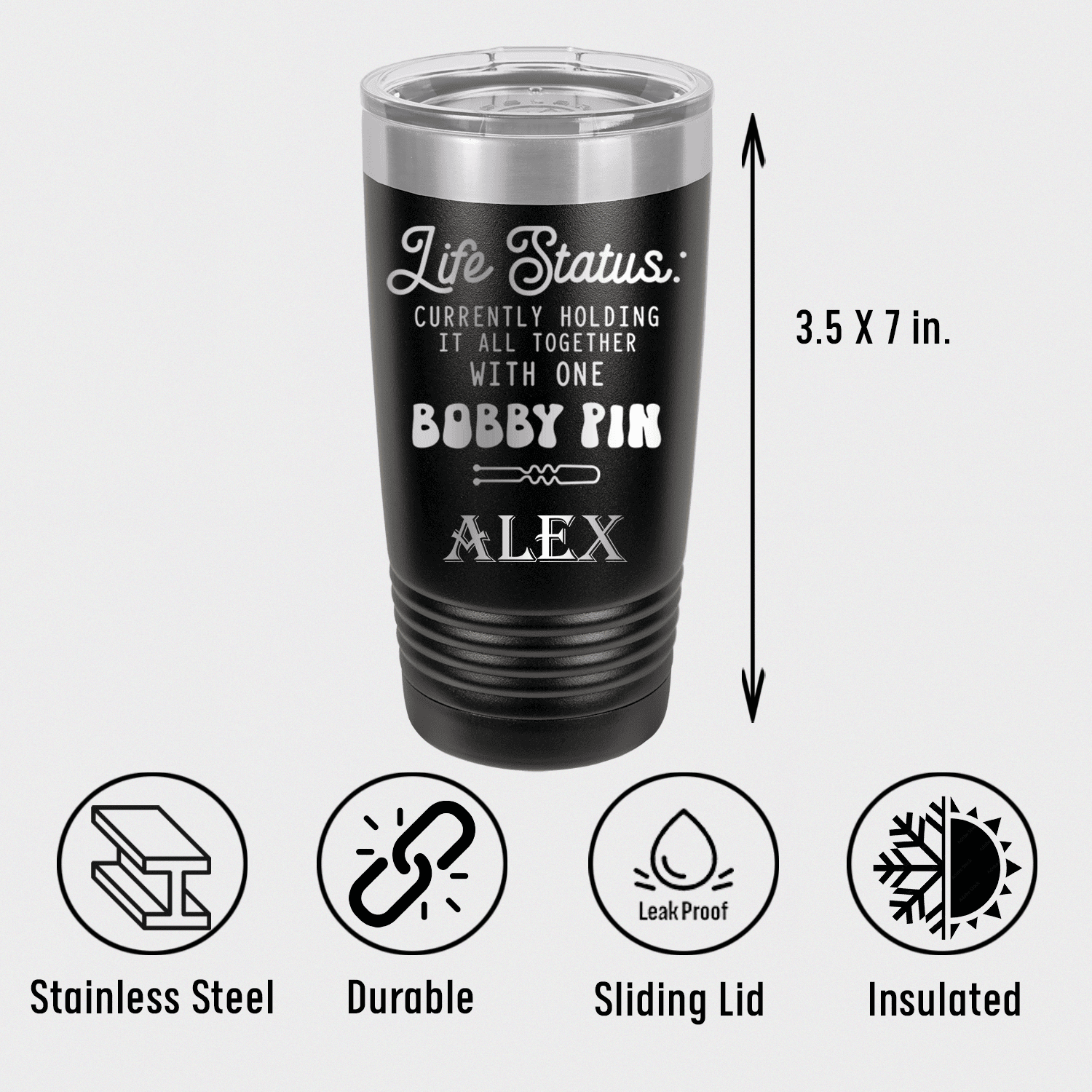 Unique Personalized Bobby Pin Life Tumbler Customized Funny Tumblers Gifts for Men by Groovy Guy
