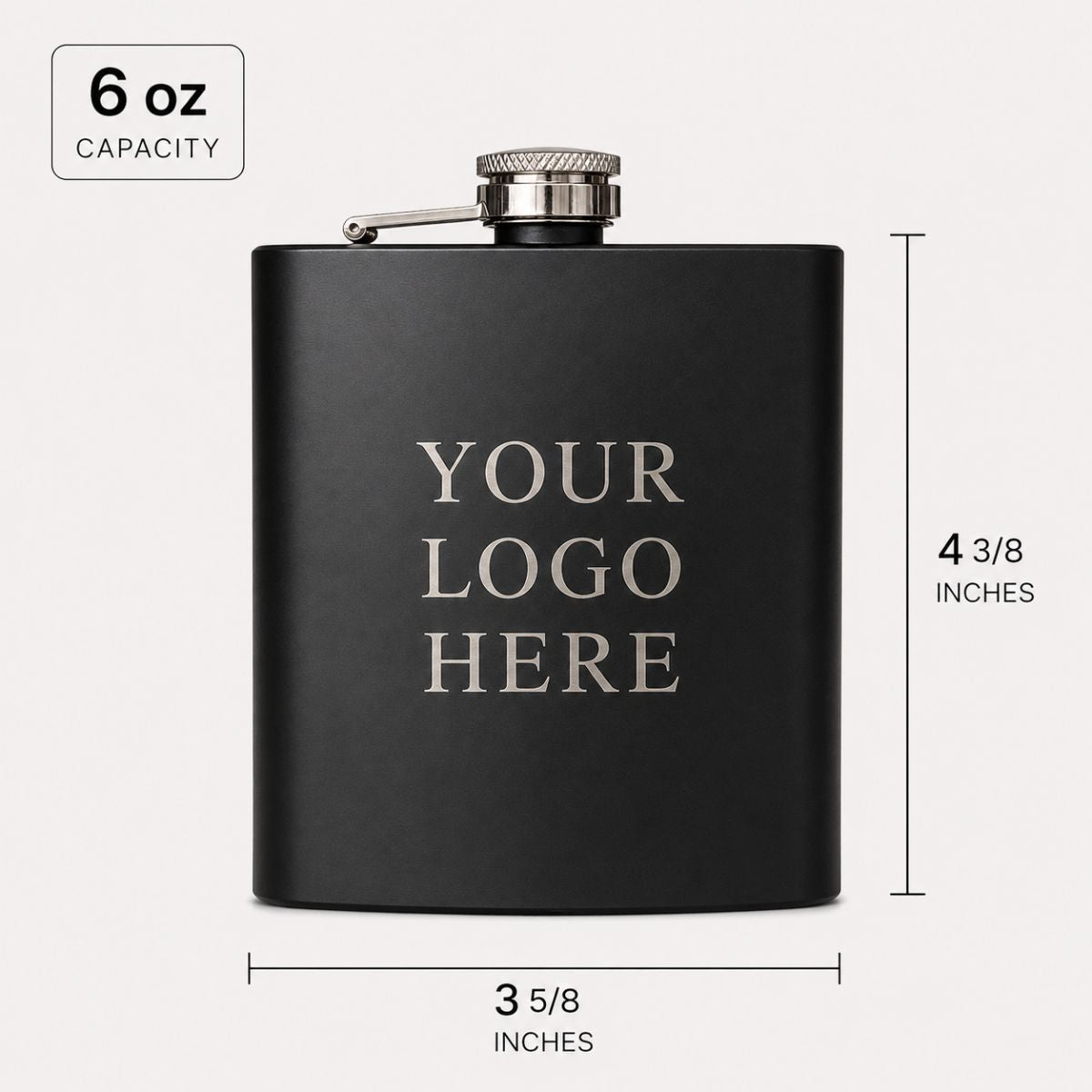 Custom logo flask with size labels showing 6 ounce capacity and 3 5/8 inch by 4 3/8 inch dimensions next to a Your Logo Here engraving.
