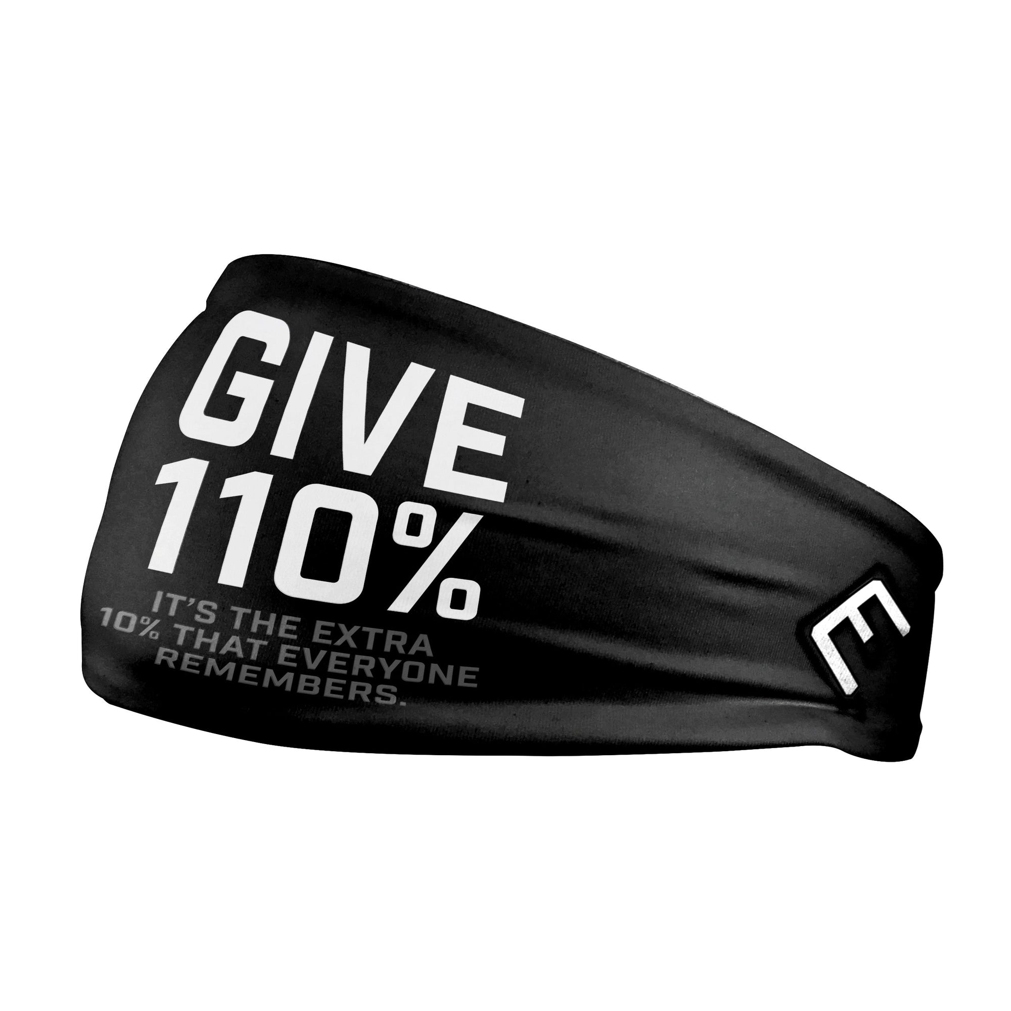 Give 110% Headband