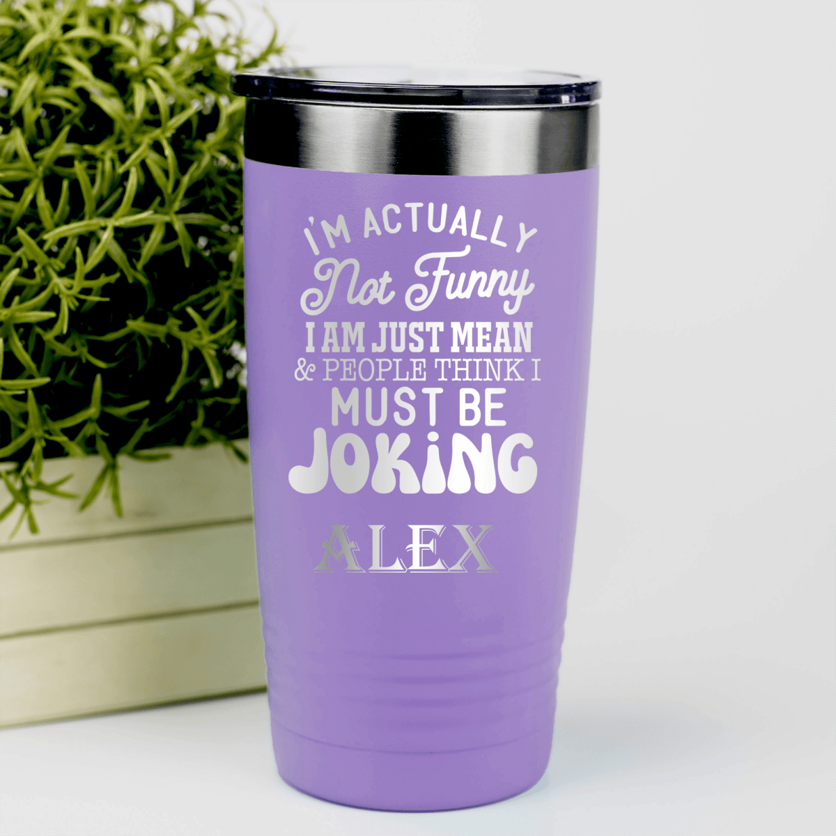 Light Purple Funny Tumbler With Im Mean Not Funny Design