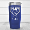 Blue Baseball Tumbler With Its Game Time Design