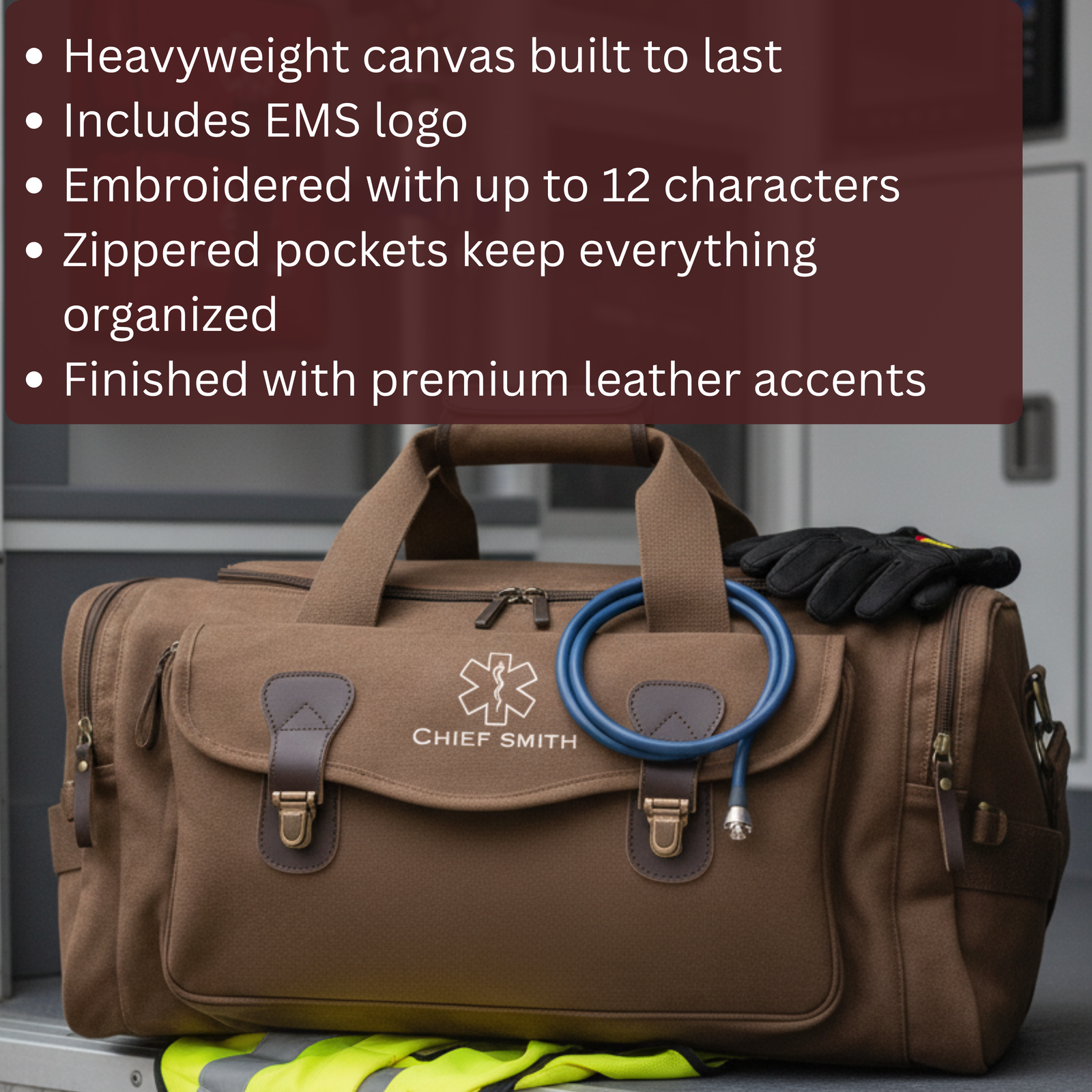 Tan canvas EMS duffle bag with brown leather accents, embroidered with the sample name Chief Smith and a paramedic Star of Life emblem.