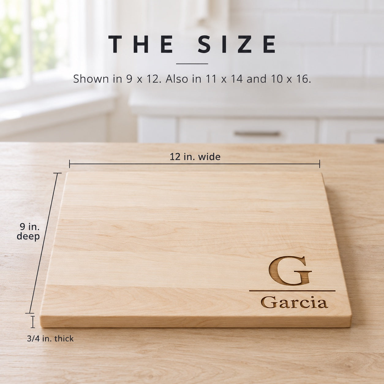 Size of the custom chopping board engraved G and Garcia: 12 inches wide, 9 inches deep and 3/4 inch thick, also in 11 x 14 and 10 x 16 inches