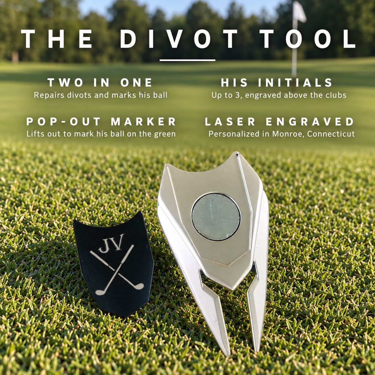 Details of the custom divot tool with ball marker: repairs divots, pop-out marker for his ball, up to 3 initials, laser engraved in Monroe