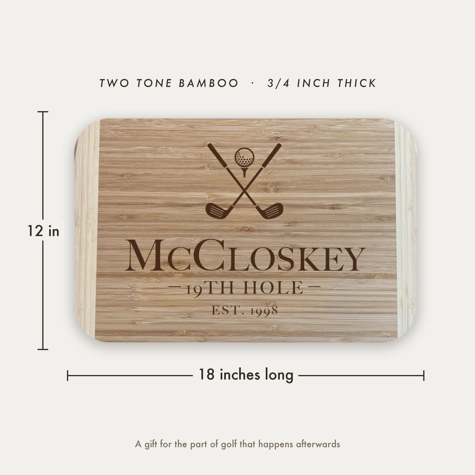 Dimension diagram of the personalized 19th Hole golf cutting board showing 18 inches long by 12 inches wide, in two tone bamboo at three quarters of an inch thick.