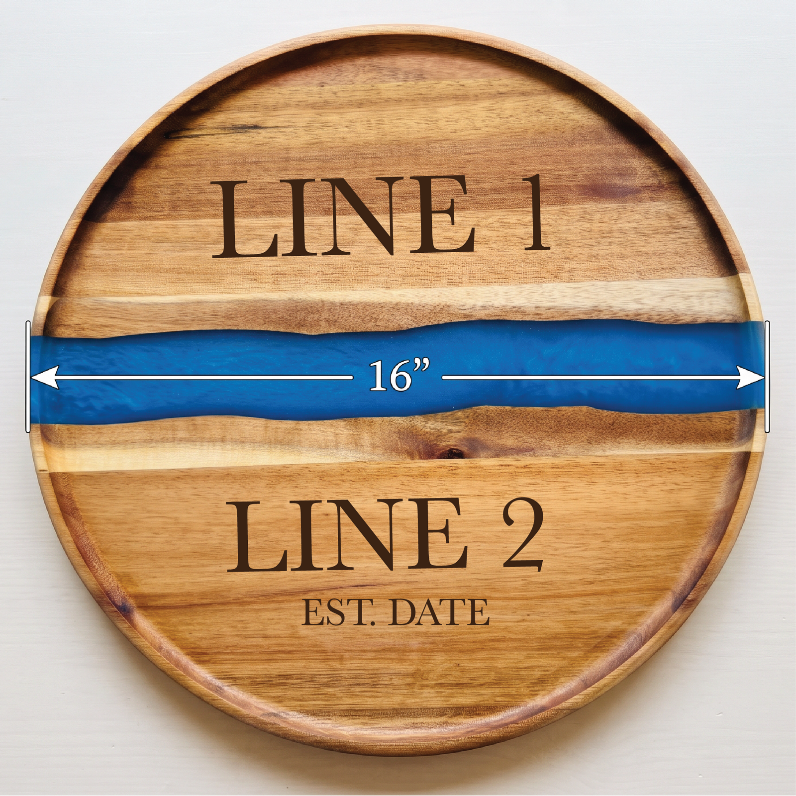 Size guide for the engraved round board showing a 16 inch diameter and the two engraving lines above and below the blue resin river