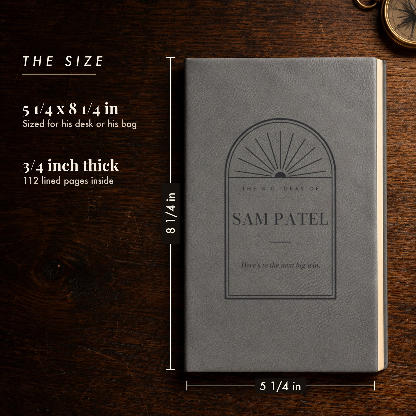 Size of the personalized office journal, 5 1/4 by 8 1/4 inches and 3/4 inch thick, shown in gray for The Big Ideas of Sam Patel
