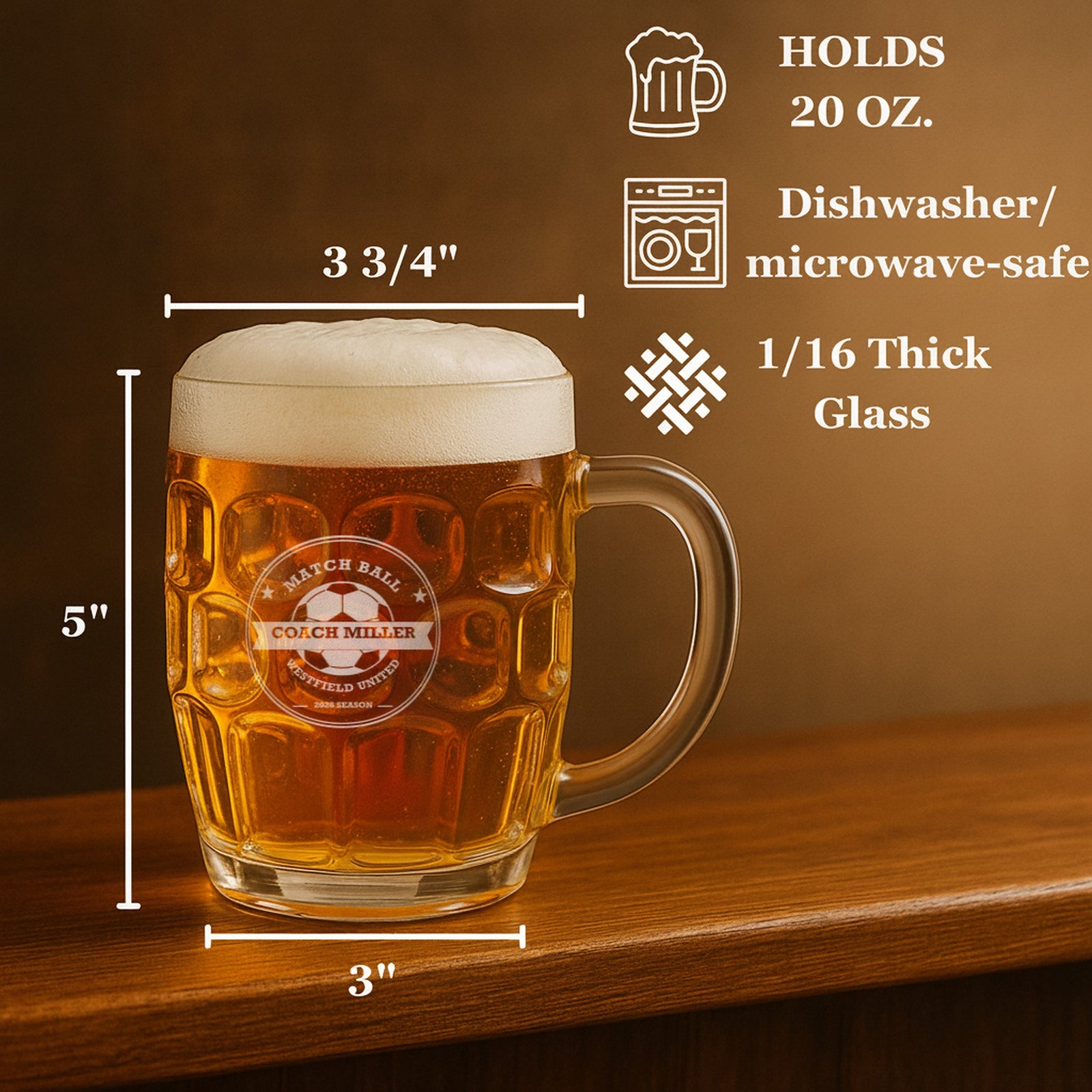 Soccer coach beer stein size guide showing a 20 oz dimpled pub stein, 5 inches tall, 3 3/4 inches across the top and 3 inches at the base