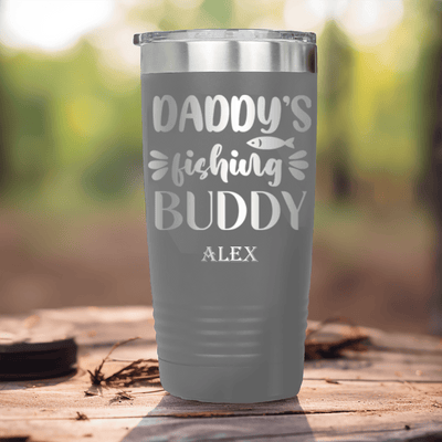 Grey Fishing Tumbler With Dads Fishing Bud Design