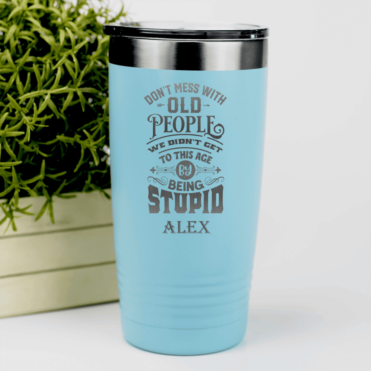 Teal Funny Old Man Tumbler With Dont Mess With Old Design