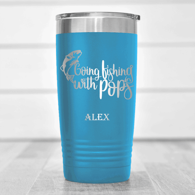 Light Blue Fishing Tumbler With Fishing With Pops Design