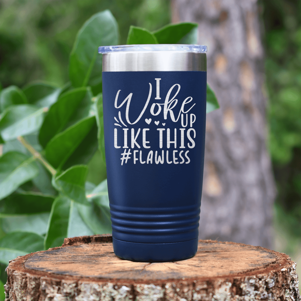 Navy funny tumbler I Wake Up Flawless