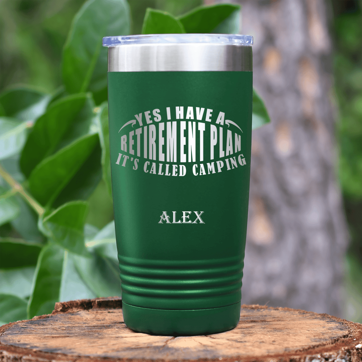 Green Retirement Tumbler With My Retirement Plan Is Camping Design