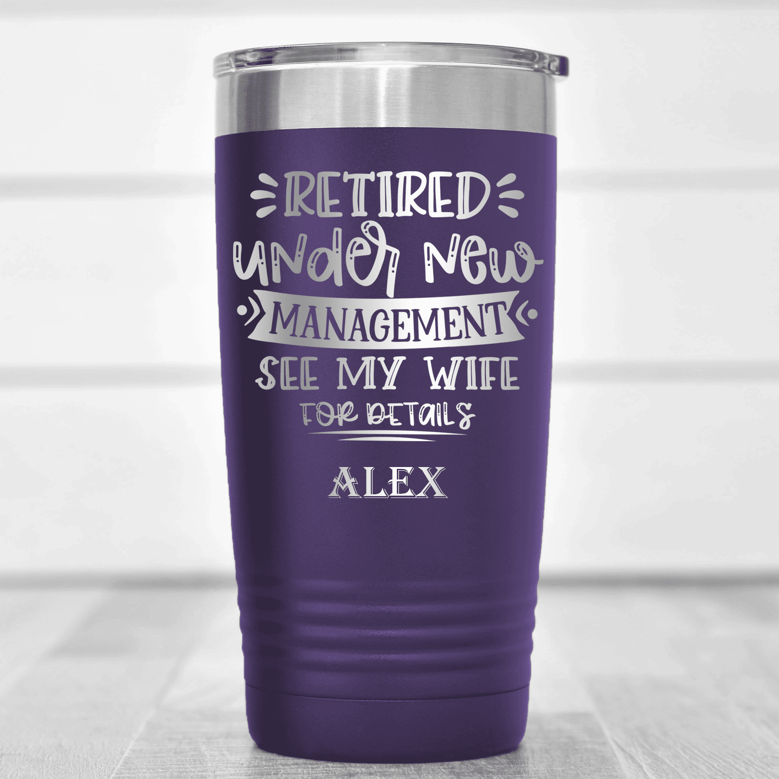 Purple Retirement Tumbler With My Wife Is My Only Boss Design