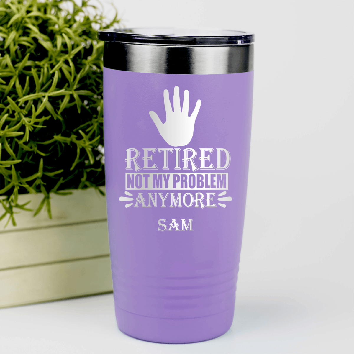 Light Purple Retirement Tumbler With Not My Problem Im Retired Design