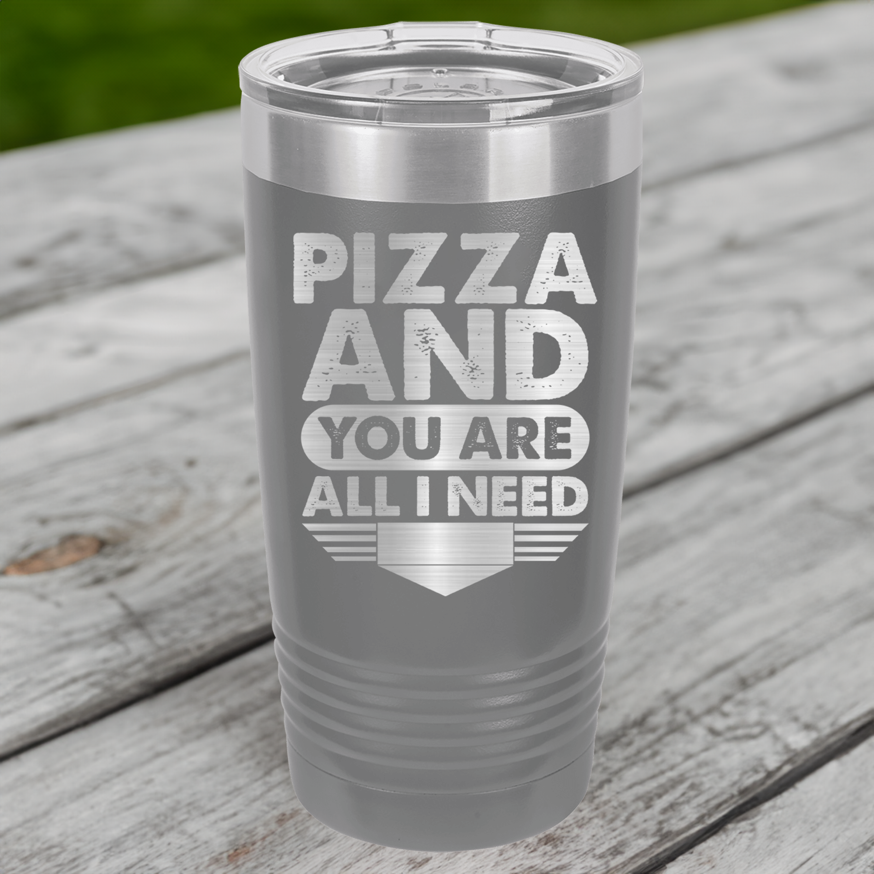 Funny Pizza And You Are All I Need Ringed Tumbler