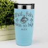 Teal Fishing Tumbler With The One That Got Away Design