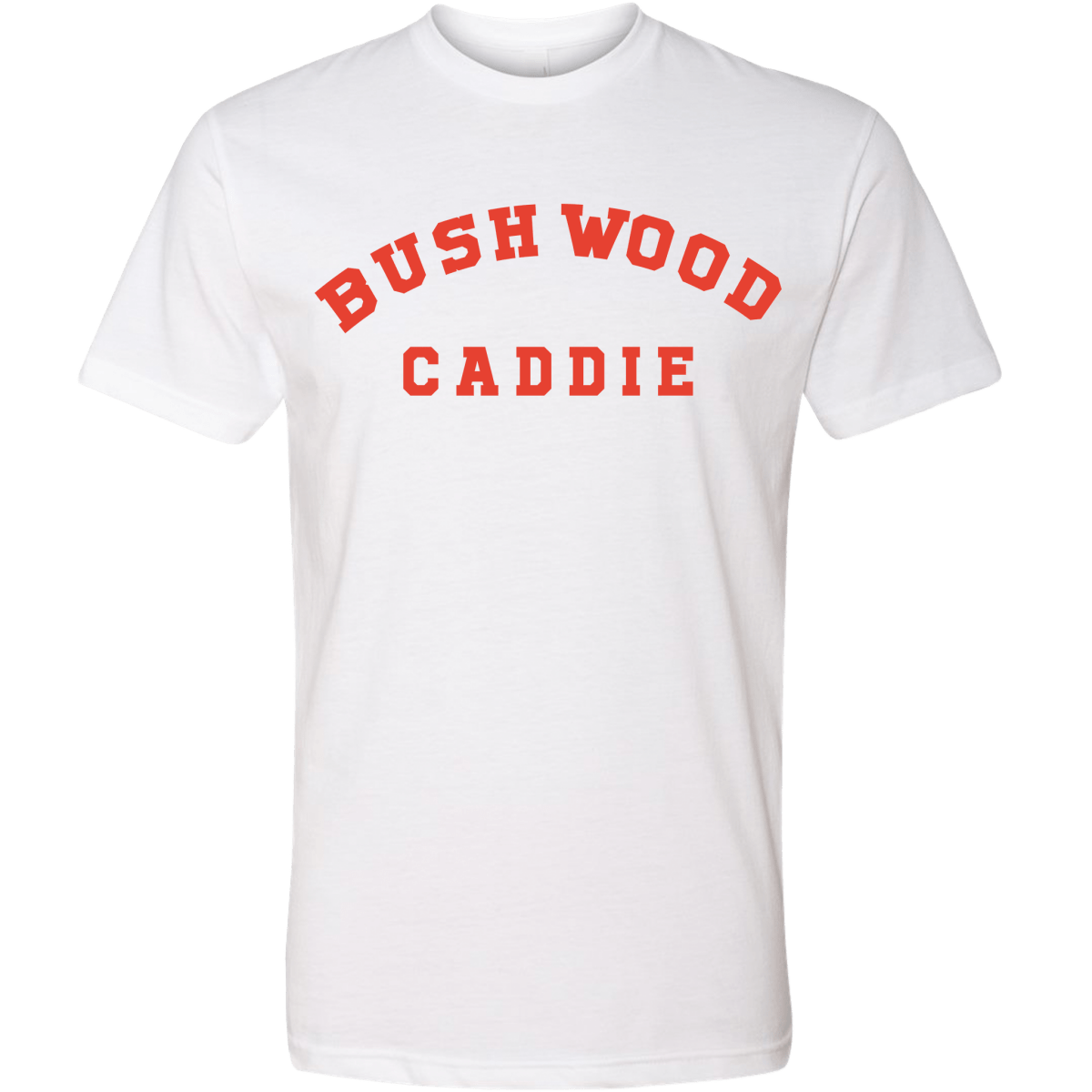 Unique Personalized Bushwood Caddie Golf T-Shirt Customized Gifts for Men by Groovy Guy