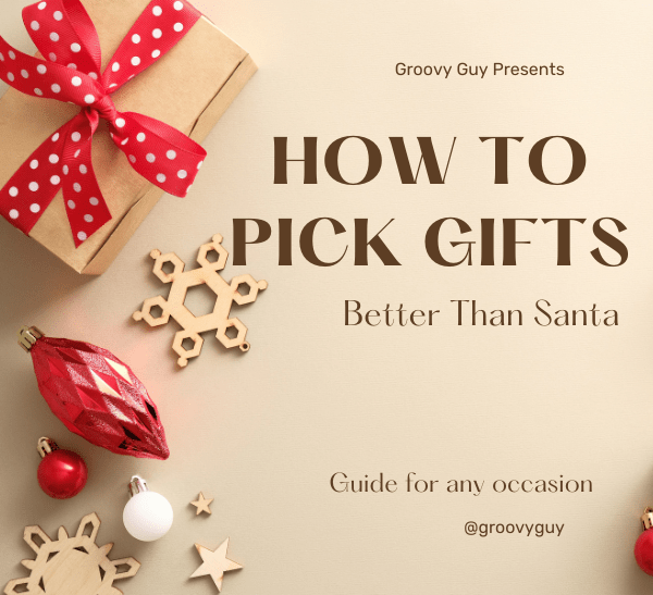 Ultimate Guide to Choosing the Perfect Gift for Men - Groovy Guy Gifts