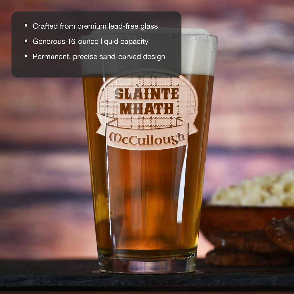 Highland Toast Personalized Scottish Pint Glass features showing premium lead-free glass, 16 oz capacity, and permanent sand-carved design