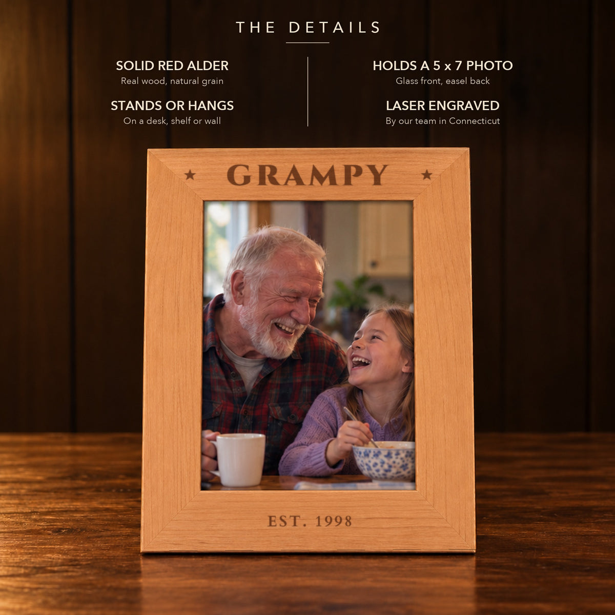 Details of the engraved wood picture frame for grandpa: solid red alder, holds a 5 x 7 photo, stands or hangs, laser engraved GRAMPY and EST. 1998
