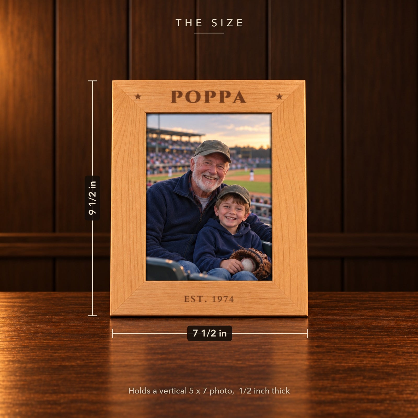 Size of the personalized grandpa picture frame: 7 1/2 inches wide by 9 1/2 inches tall, holds a vertical 5 x 7 photo, engraved POPPA and EST. 1974