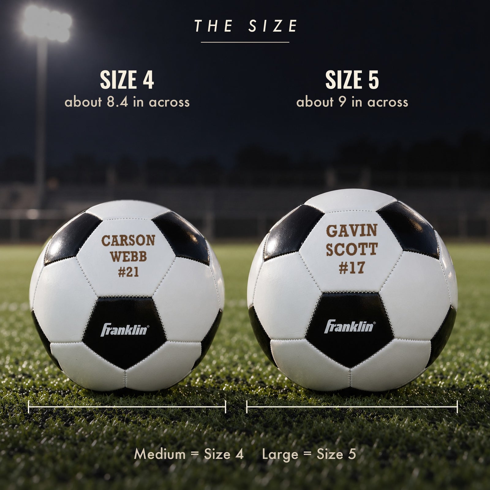 Size 4 and Size 5 personalized soccer balls side by side on turf, about 8.4 and 9 inches across, each engraved with a player name and number