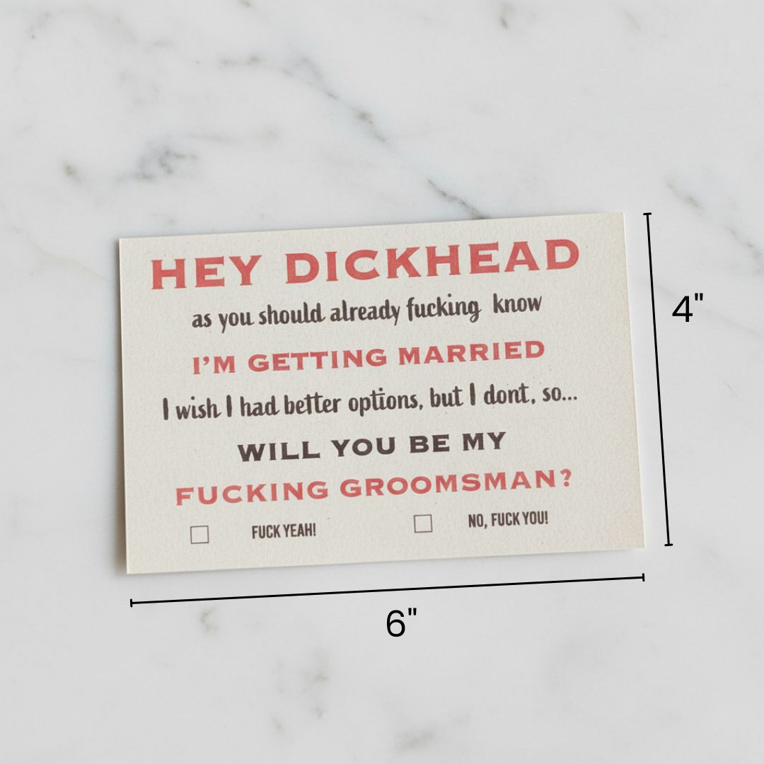 Groomsman proposal card measuring 6 by 4 inches with humorous text asking recipient to be groomsman, featuring checkbox options and crude language on cream cardstock