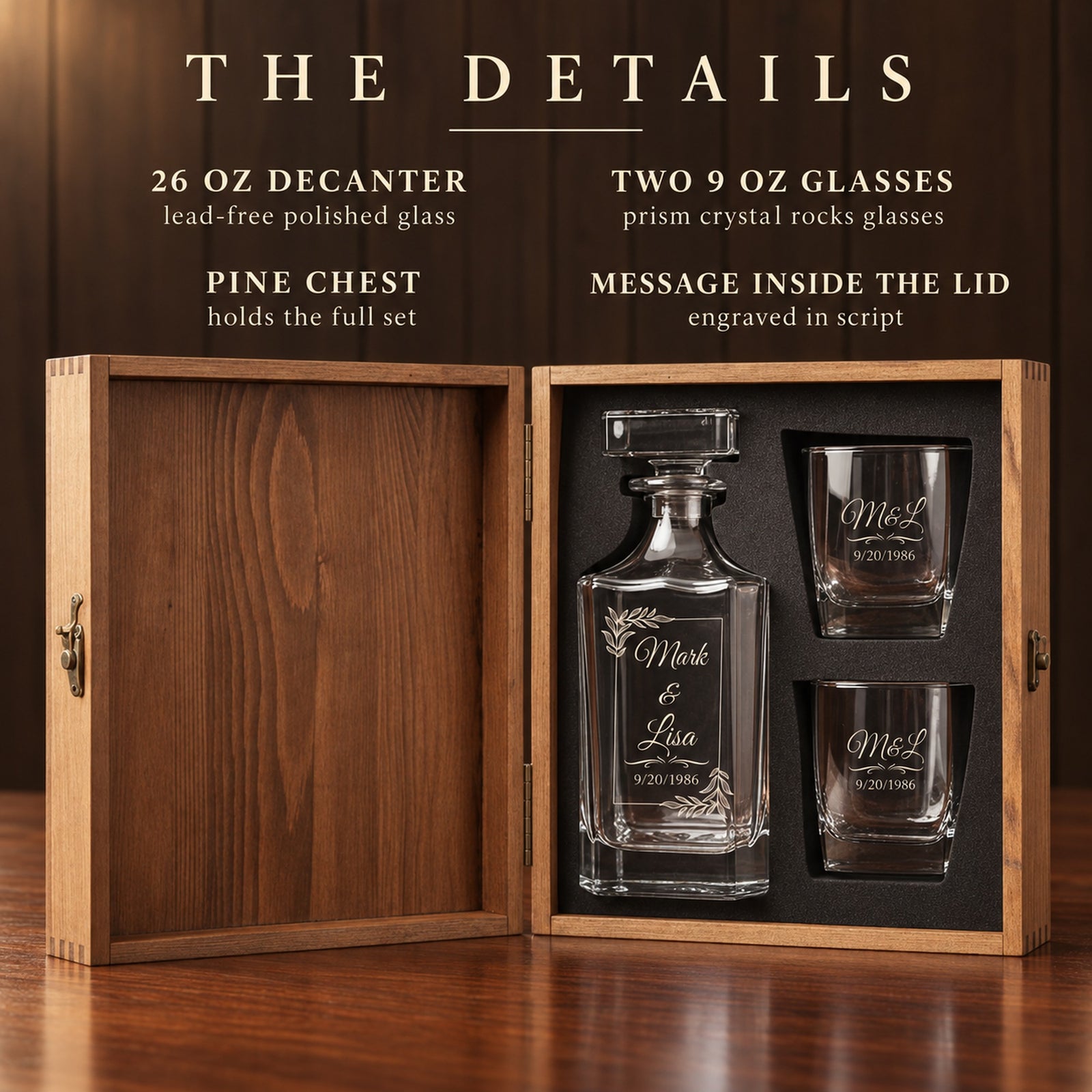 Details of the 40th anniversary decanter set: 26 oz decanter, two 9 oz rocks glasses, pine chest and a message engraved inside the lid, a gift for husband