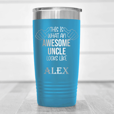 Light Blue Uncle Tumbler With Awesome Uncle Looks Like Design