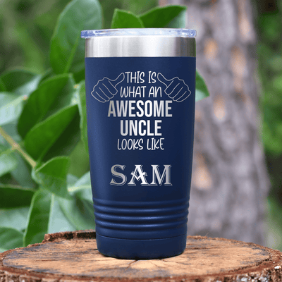 Navy Uncle Tumbler With Awesome Uncle Looks Like Design