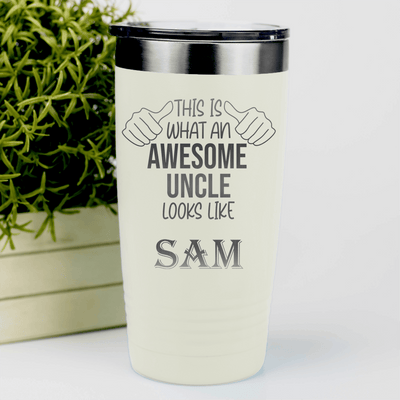 White Uncle Tumbler With Awesome Uncle Looks Like Design