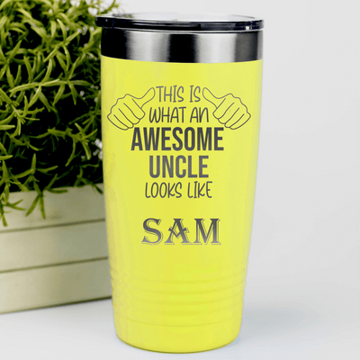 Yellow Uncle Tumbler With Awesome Uncle Looks Like Design