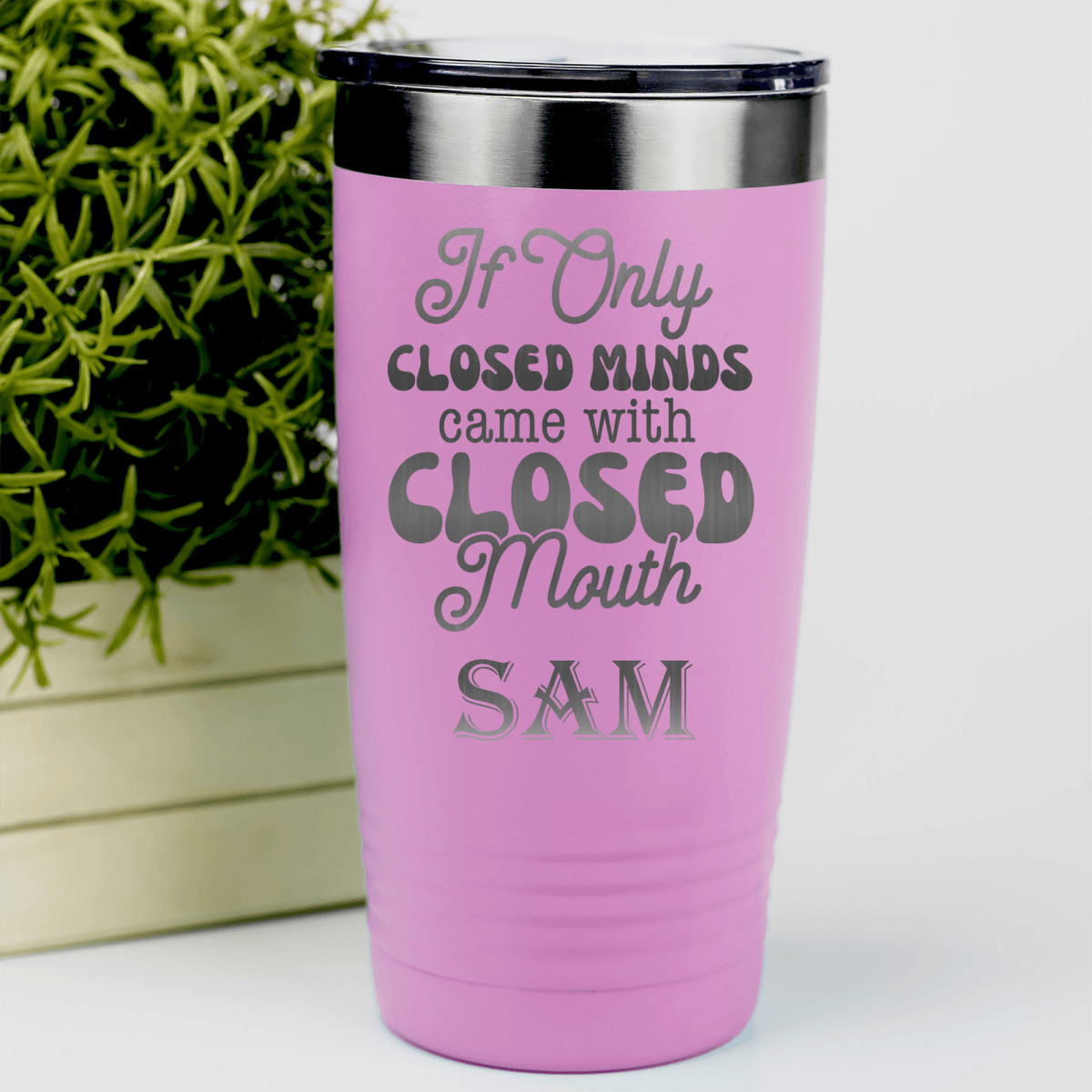 Pink Funny Tumbler With Close Your Mouth Design