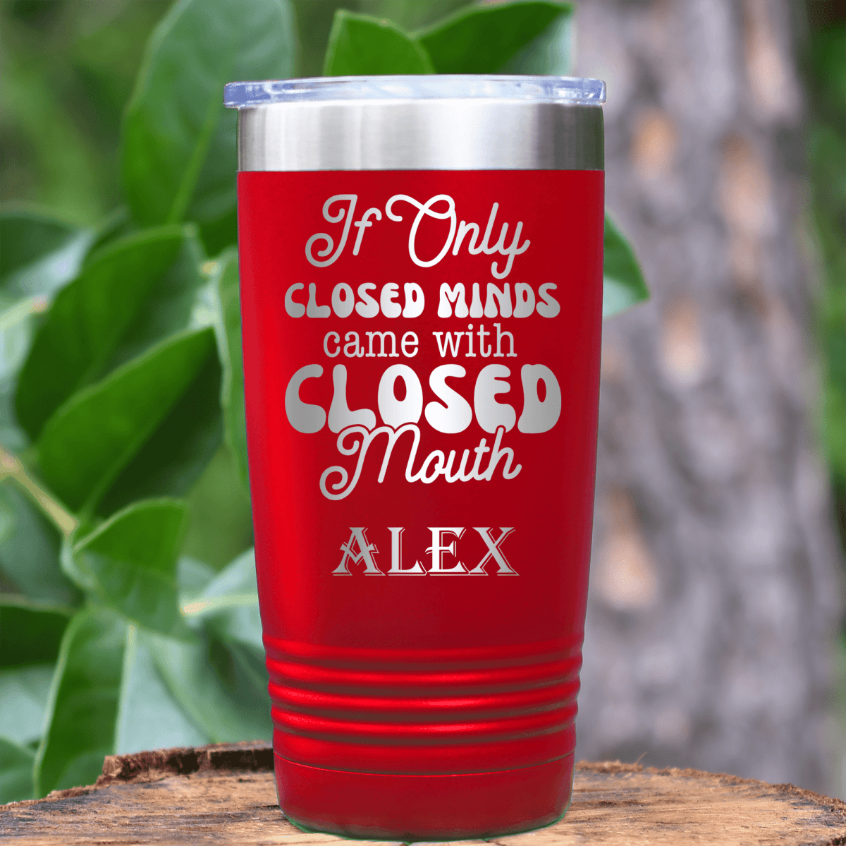 Red Funny Tumbler With Close Your Mouth Design