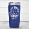 Blue Basketball Tumbler With Court Dreams And Daily Life Design