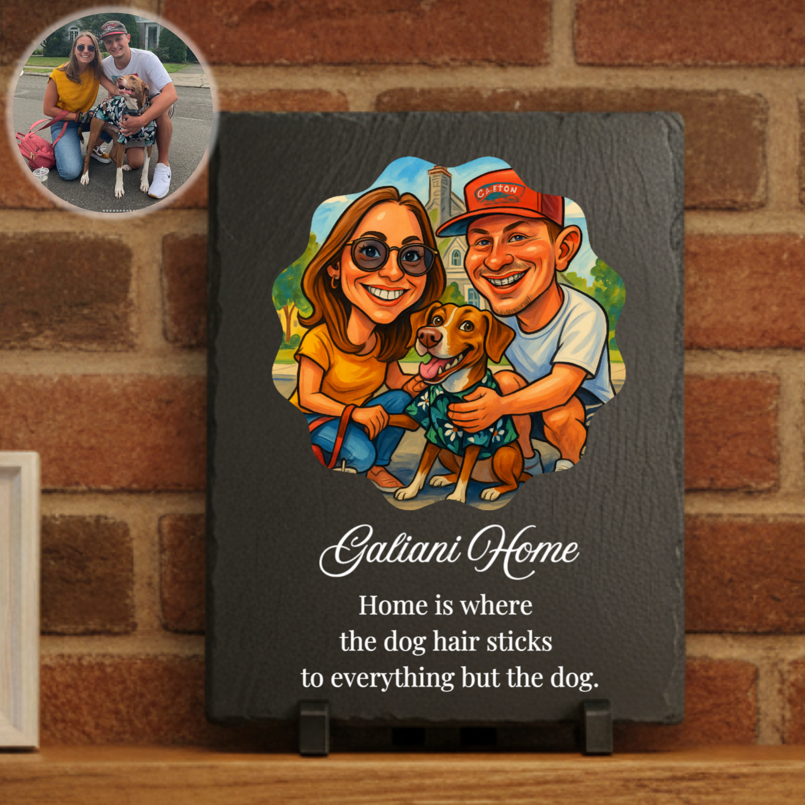 Dark slate plaque displaying custom caricature of couple with dog, personalized with "Galiani Home" name and humorous quote about dog hair below illustration