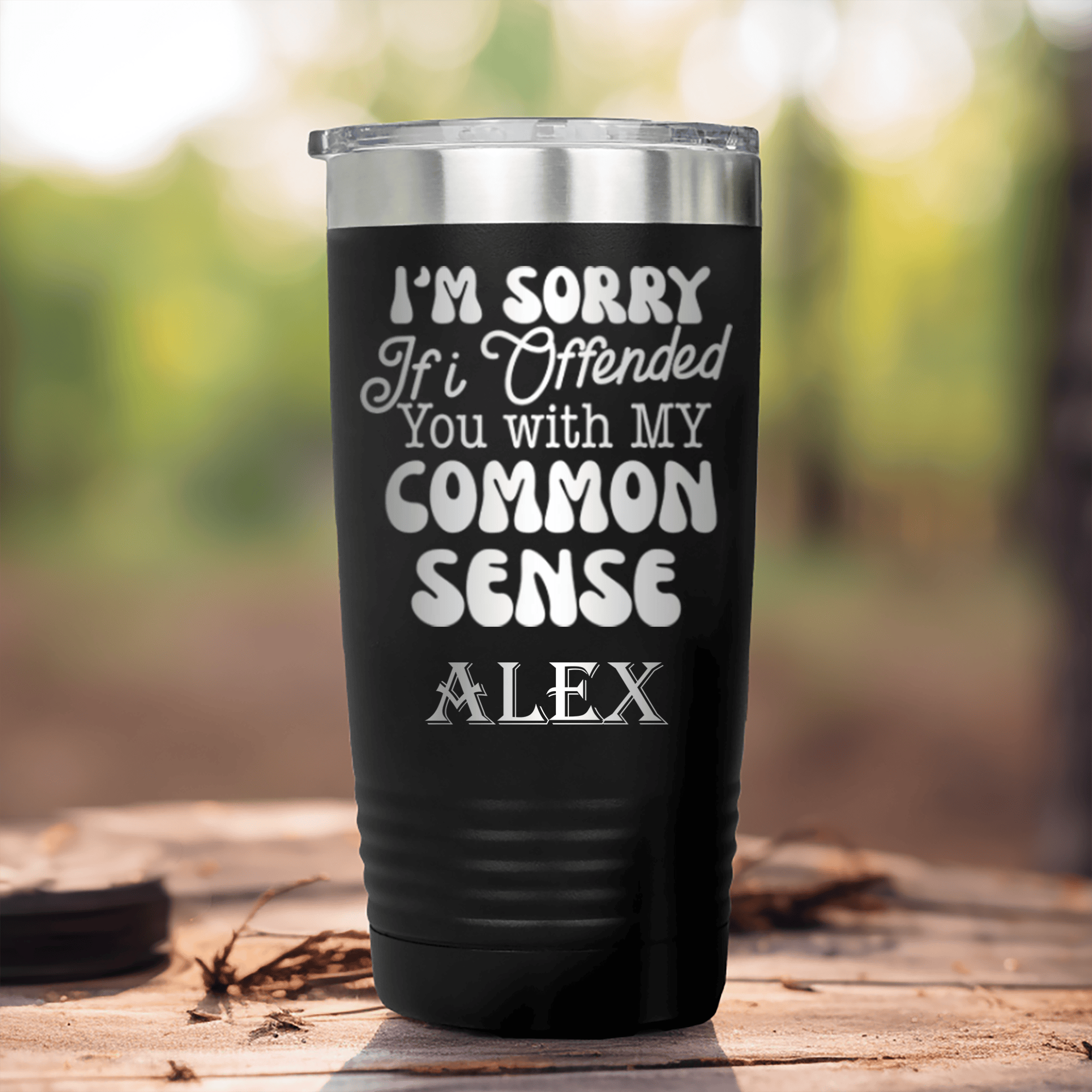 Black Funny Tumbler With Does Common Sense Offend You Design