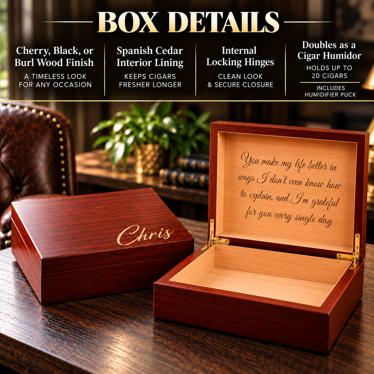 Two engraved wooden cigar boxes with sample personalization: dark cherry box engraved "Chris", honey-toned open box showing sample message inside lid.