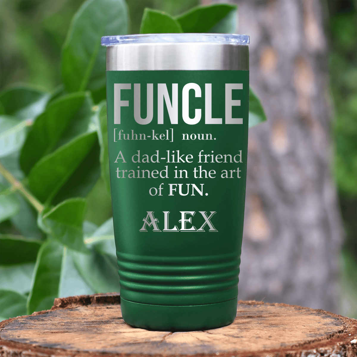 Green Uncle Tumbler With Funcle Uncle Design