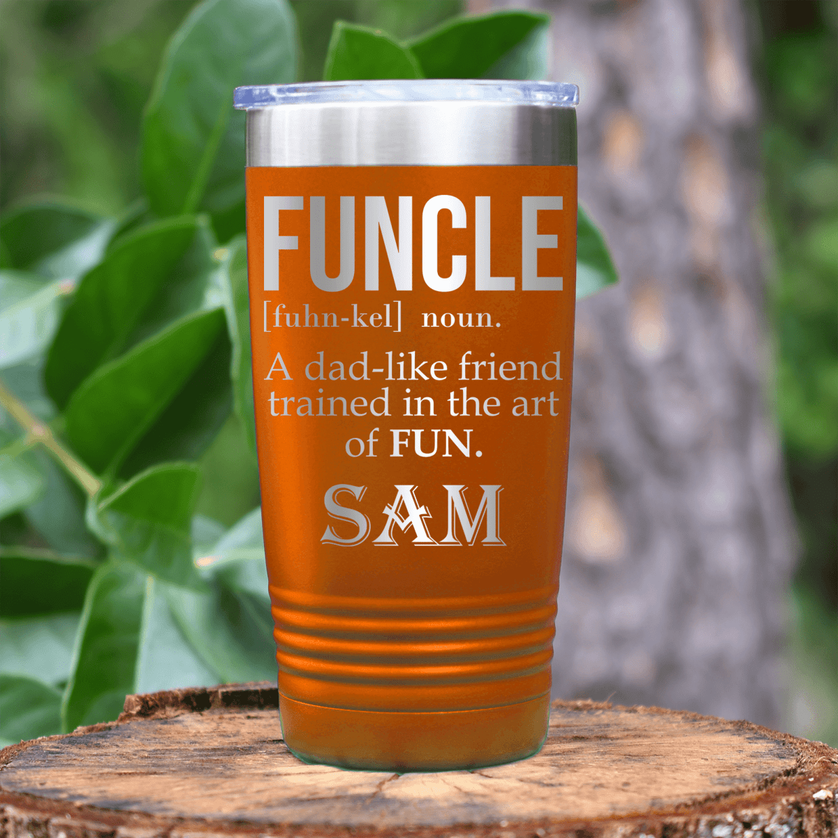 Orange Uncle Tumbler With Funcle Uncle Design