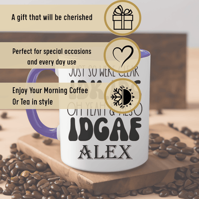 Idc And Idgaf Coffee Mug