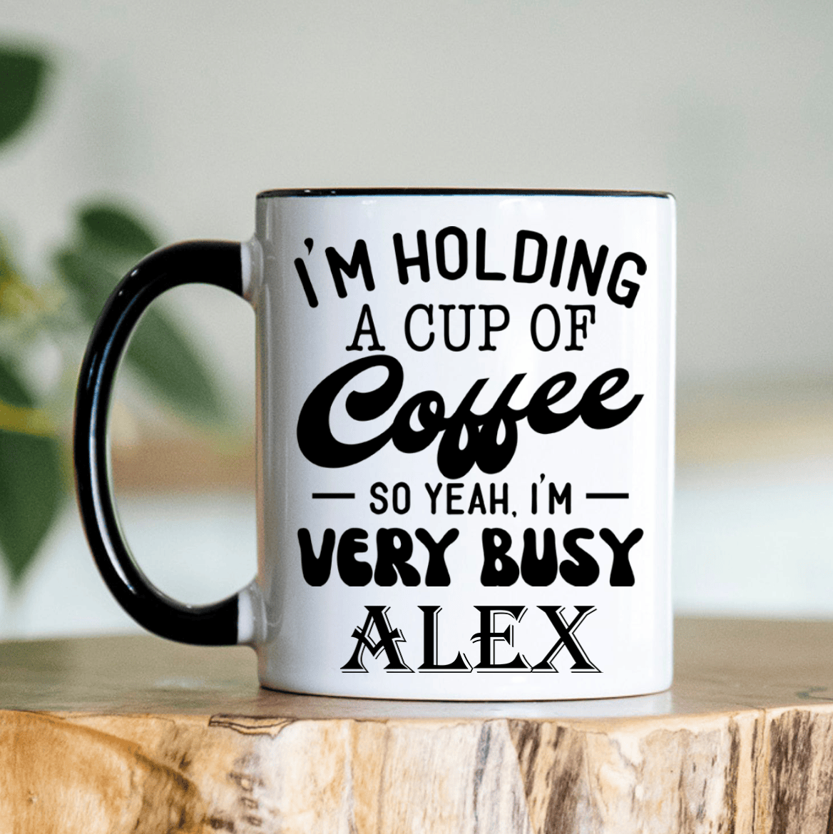 Black Funny Coffee Mug With Im Busy Dont Talk Design