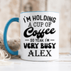 Light Blue Funny Coffee Mug With Im Busy Dont Talk Design