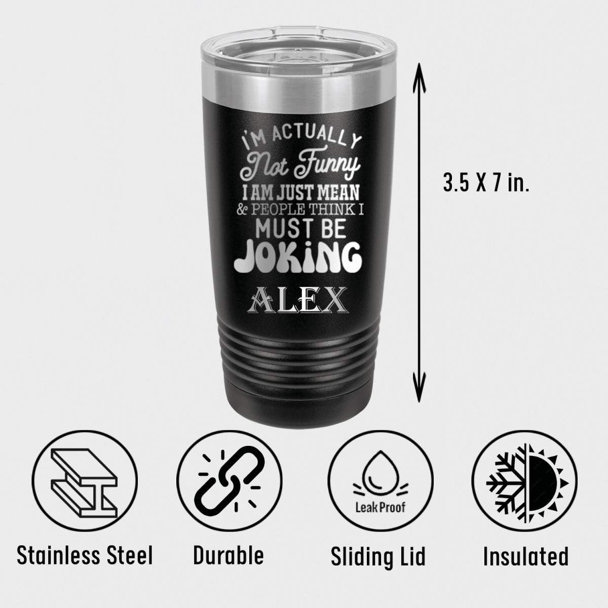 Unique Personalized Im Mean Not Funny Tumbler Customized Funny Tumblers Gifts for Men by Groovy Guy