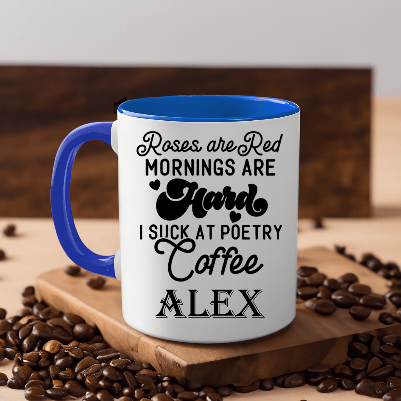 Blue Funny Coffee Mug With Mornings Are Hard Gimme Coffee Design