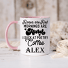 Pink Funny Coffee Mug With Mornings Are Hard Gimme Coffee Design